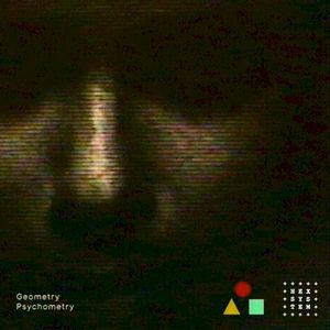 Geometry Psychometry (EP)