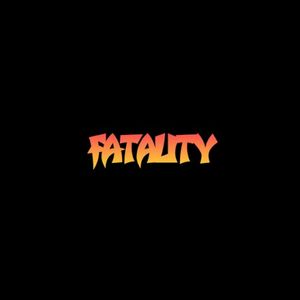 FATALITY (Single)