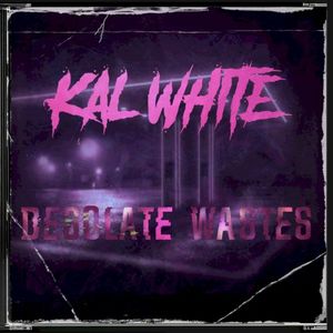 Desolate Waste (Single)