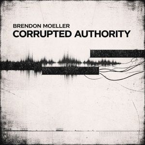 Corrupted Authority (EP)