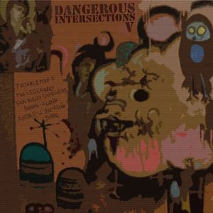 Dangerous Intersections V (EP)