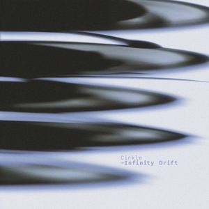 Infinity Drift (EP)