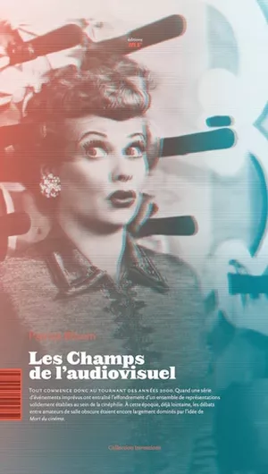 Les Champs de l'Audiovisuel