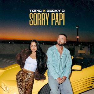 Sorry Papi (Single)