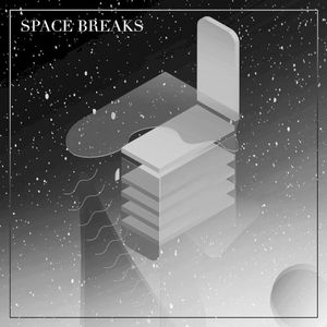 Space Breaks (EP)