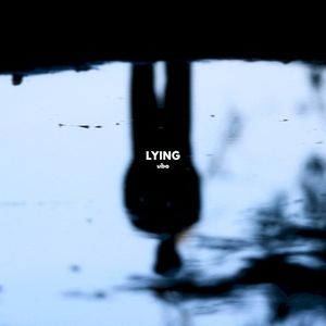 Lying (Single)