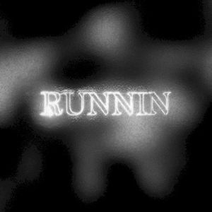 RUNNIN (EP)