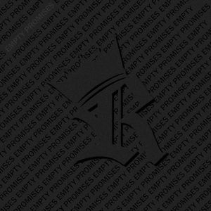 Empty Promises (EP)