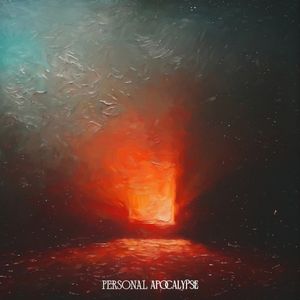 Personal Apocalypse (Single)