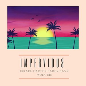 Impervious (Single)