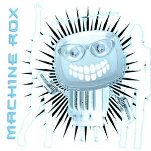 Machine Rox