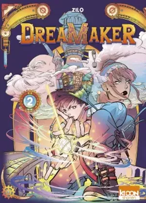 Dreamaker Tome 2