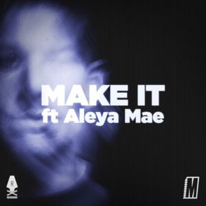 Make It (Single)