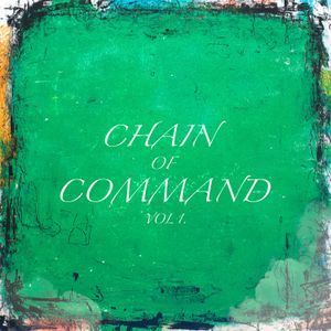Chain of Command: Vol 1. (EP)