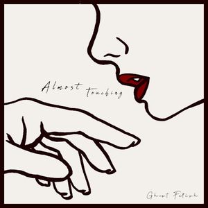 Almost Touching