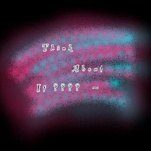 think about it (Single)