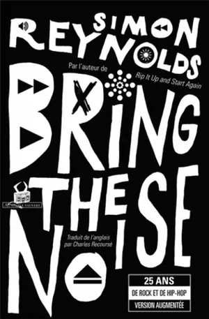 Bring the Noise