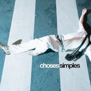 choses simples (Single)