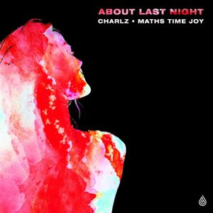 About Last Night (Single)