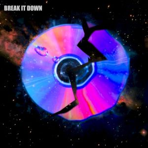 Break It Down (Single)