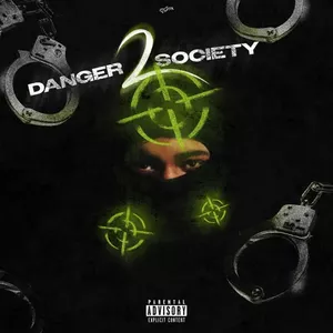Danger 2 Society (Single)