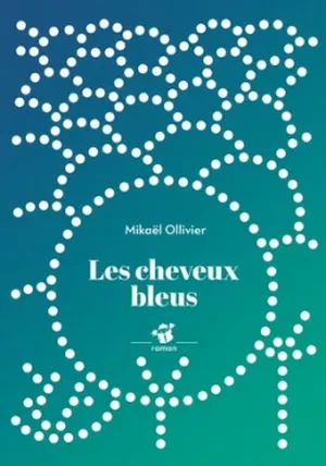 Les Cheveux bleus
