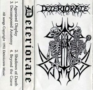 Deteriorate