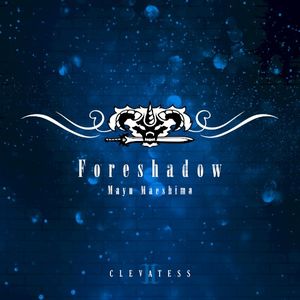 Foreshadow (Single)