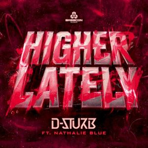 Higher Lately (Single)