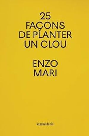 25 façons de planter un clou