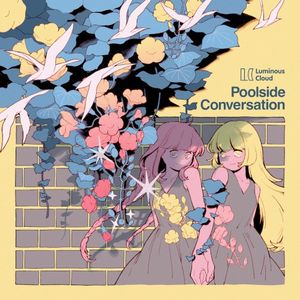 Poolside Conversation (Single)