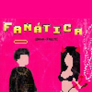 Fanática (Single)