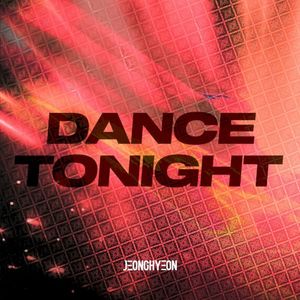 Dance Tonight (Single)