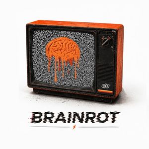 Brainrot (Single)