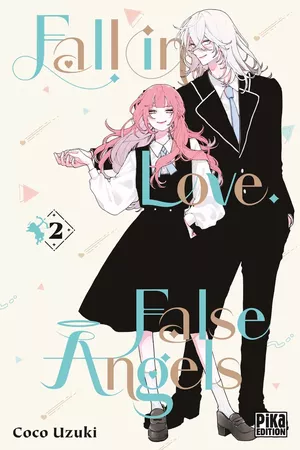 Fall in Love, False Angels, tome 2