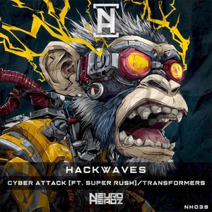 Cyber Attack / Transformers (Single)