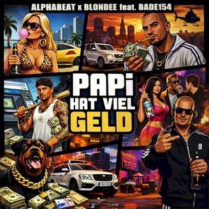 Papi hat viel Geld (Single)