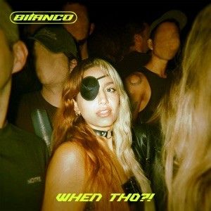 When Tho?! (Single)