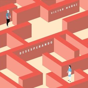 Desesperando (Single)