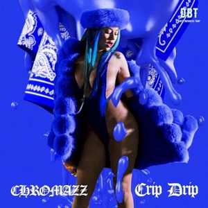 Crip Drip (Single)