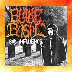 Bad Influence (Single)