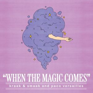 When the Magic Comes (Single)
