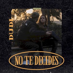 No te decides (Single)