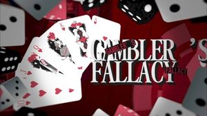 GAMBLER’S FALLACY (Single)