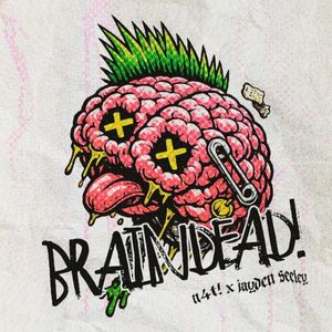 BRAINDEAD! (Single)