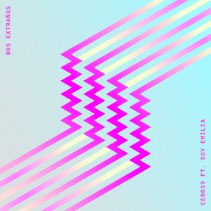 Dos Extraños (Single)