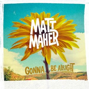 Gonna Be Alright (Single)