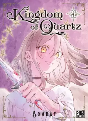 Kingdom of Quartz, tome 3