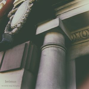 We Never Stop Changing (EP)