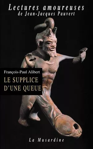 Le Supplice d'une queue